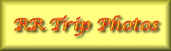 Go to Railroad Trip Photos Page.